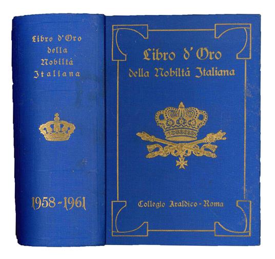Libo d'oro della nobiltà italiana. Edizione XII. Volume XIII. 1958-1961 - copertina