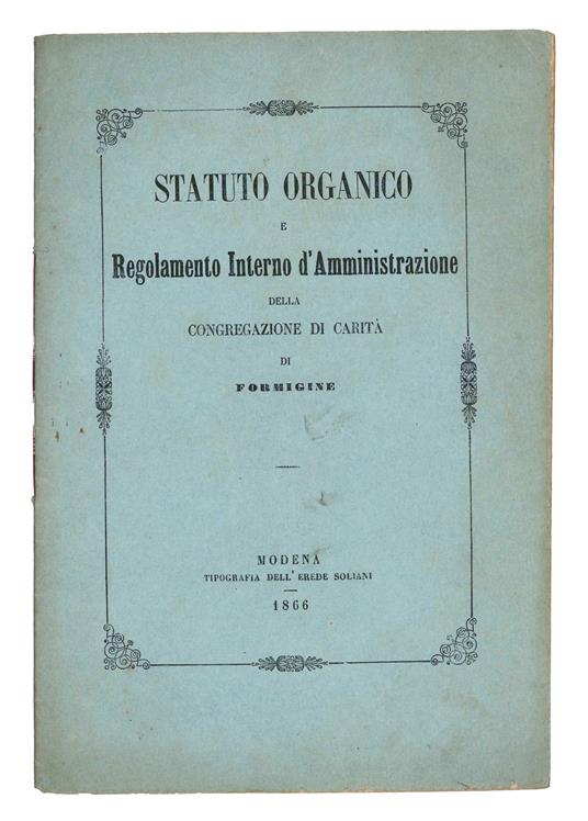 Statuto organico e Regolamento interno d'amministrazione della Congregazione di carità di Formigine - copertina
