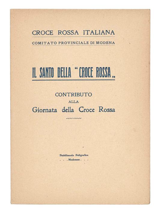 Il santo della ''Croce Rossà'. Contributo alla Giorata della Croce Rossa - copertina