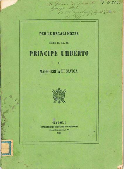 Per le regali nozze delle LL. AA. RR. Principe Umberto e Margherita di Savoja - copertina