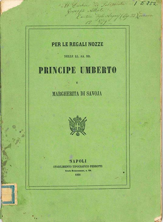Per le regali nozze delle LL. AA. RR. Principe Umberto e Margherita di Savoja - copertina