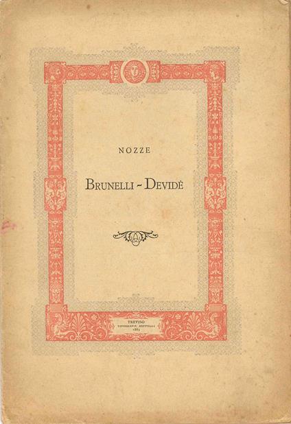 Nozze Brunelli - Devidè - Leonardo LOREDAN - copertina