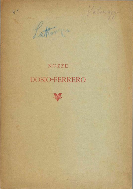 Nozze Dosio - Ferrero - Luigi VALMAGGI - copertina