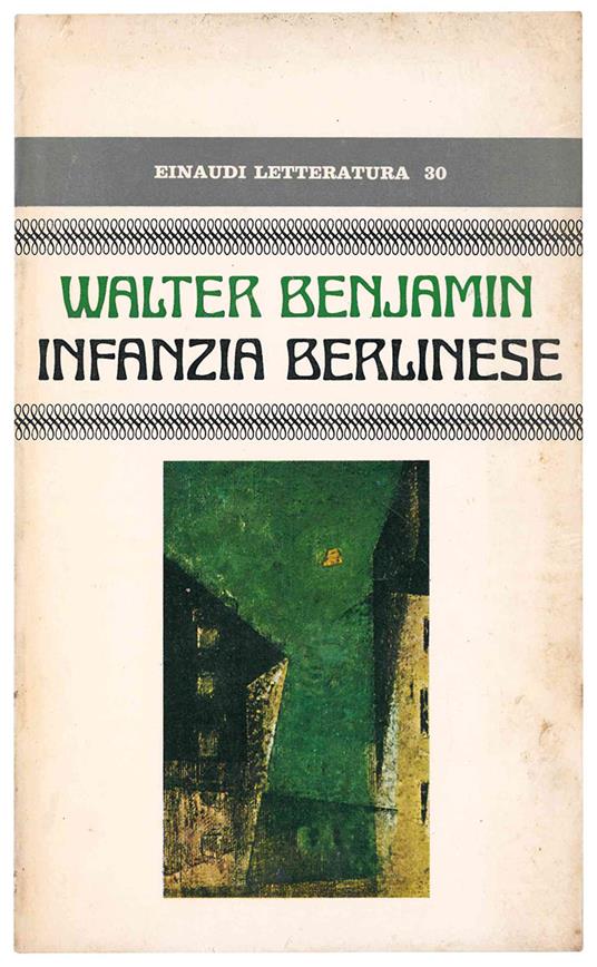 Infanzia berlinese - Walter Benjamin - copertina