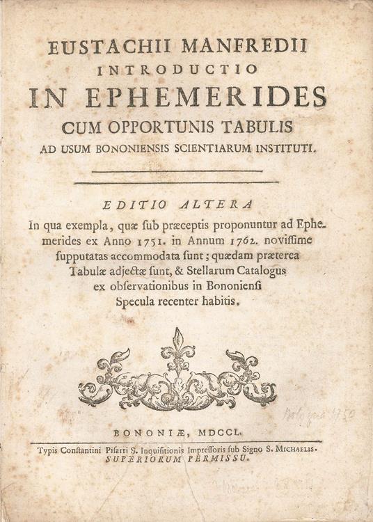Eustachii Manfredii Introductio in ephemerides cum opportunis tabulis ad usum Bononiensis Scientiarum Instituti - copertina