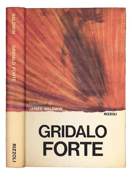 Gridalo forte - James Baldwin - copertina
