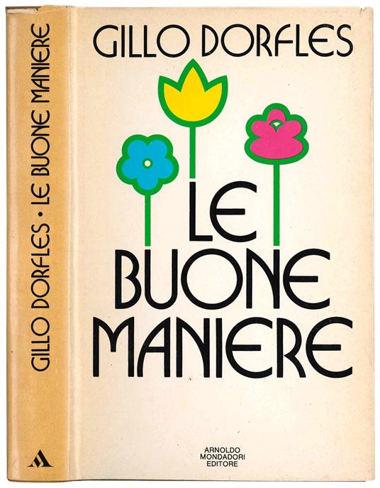 Le buone maniere - Gillo Dorfles - copertina