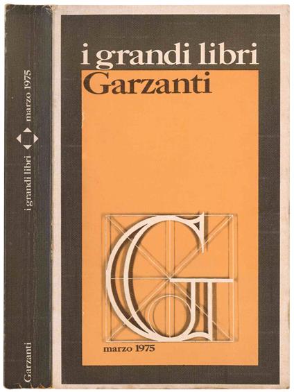 I Grandi Libri. Saggio nel formato delle opere con una scelta di schede introduttive e con 9 illustrazioni in facsimile. Marzo, 1975 - copertina