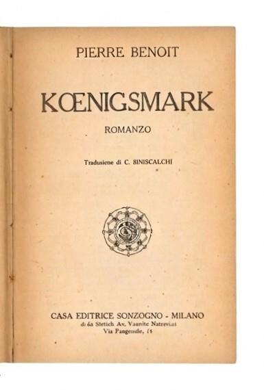 Koenigsmark. Romanzo - Pierre Benoît - copertina