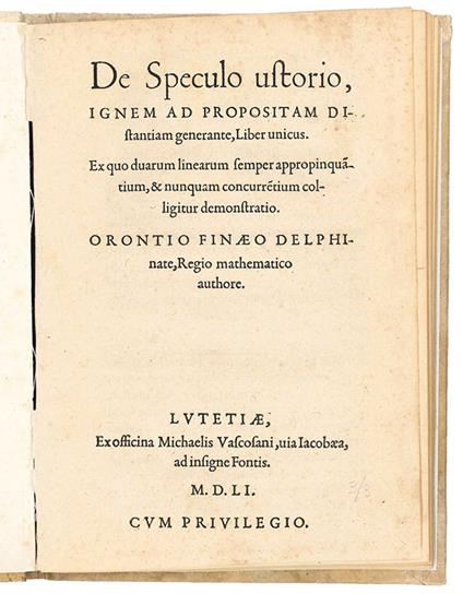 De speculo ustorio, ignem ad propositam distantiam generante, liber unicus. Ex quo duarum linearum semper appropinquantium, & numquam currurrentium colligitur demonstratio - copertina
