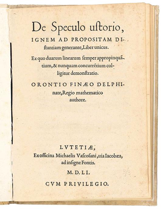 De speculo ustorio, ignem ad propositam distantiam generante, liber unicus. Ex quo duarum linearum semper appropinquantium, & numquam currurrentium colligitur demonstratio - copertina