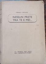 Nessun prete tra te e me!... romanzo
