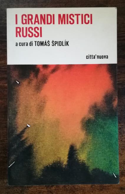 I grandi mistici russi - Thomáš Špidlík - copertina