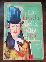 La favola della mia vita