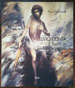 Livio Conta: il sacro in scultura e pittura