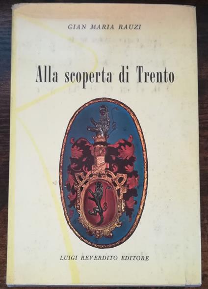 Alla scoperta di Trento - Gian Maria Rauzi - copertina