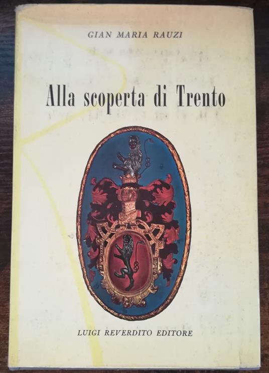 Alla scoperta di Trento - Gian Maria Rauzi - copertina