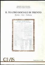 Il Teatro sociale di Trento: storia, arte, cultura