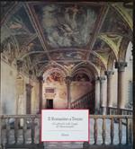 Il Romanino a Trento: gli affreschi nella Loggia del Buonconsiglio (legatura in tela e sovracoperta)