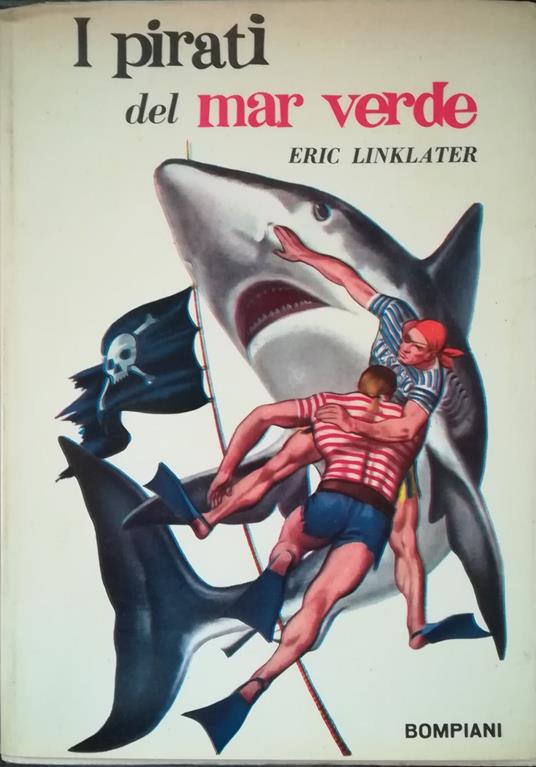 I pirati del mar verde - Eric Linklater - copertina
