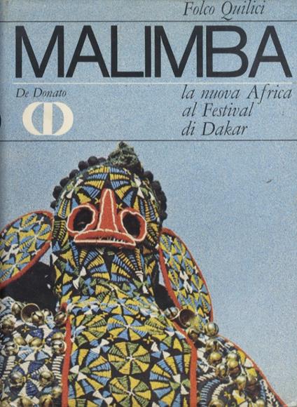 Malimba: la nuova Africa al festival di Dakar - Folco Quilici - copertina