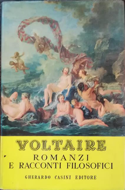 Romanzi e racconti filosofici - Voltaire - copertina