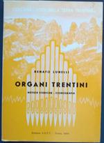 Organi trentini: notizie storiche, iconografia