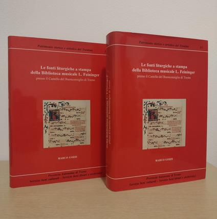 Le fonti liturgiche a stampa della Biblioteca musicale L. Feininger presso il Castello del Buonconsiglio di Trento: Vol. 1 A-M + Vol. 2 M-Z - Marco Gozzi - copertina