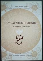 Il tramonto di Cagliostro: il processo e la difesa