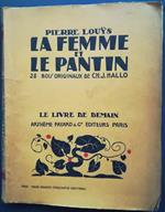 La femme et le pantin: roman espagnol.28 bois originaux de Ch.-J. Hallo