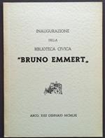 Inaugurazione della Biblioteca civica Bruno Emmert: Arco 22 gennaio 196
