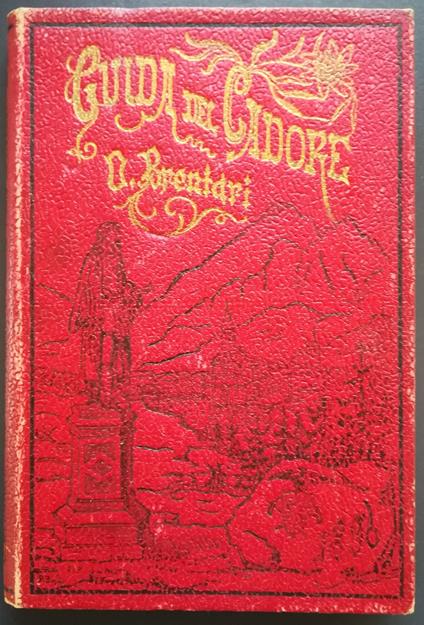 Guida del Cadore e della valle di Zoldo - Ottone Brentari - copertina