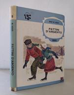 I pattini d'argento