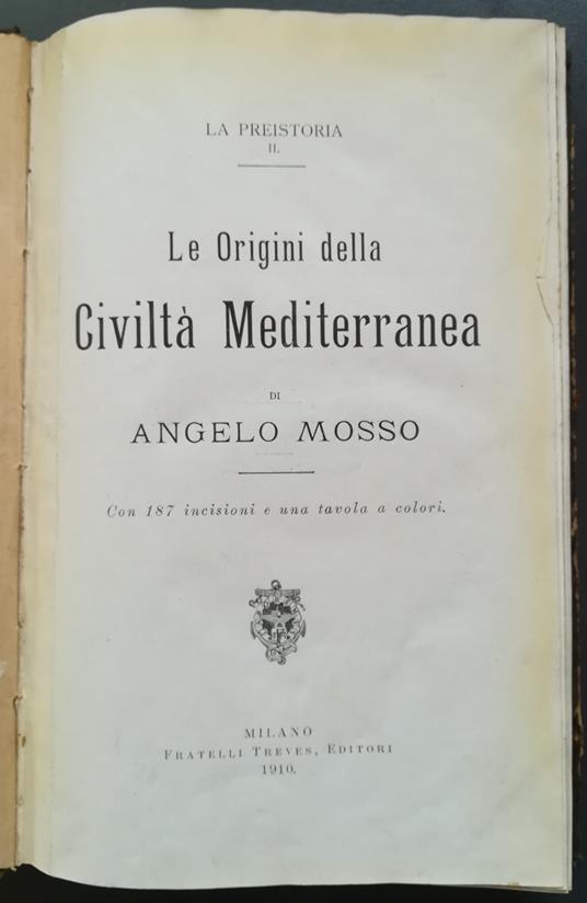 Le origini della civiltà mediterranea - Angelo Mosso - copertina