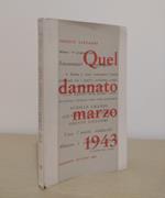 Quel dannato marzo 1943