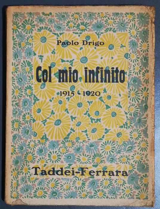 Col mio infinito: 1915-1920 - Paolo Drigo - copertina
