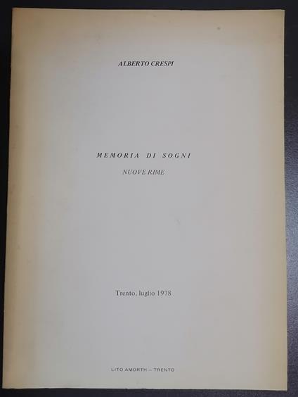 Memoria di sogni: nuove rime - Alberto Crespi - copertina