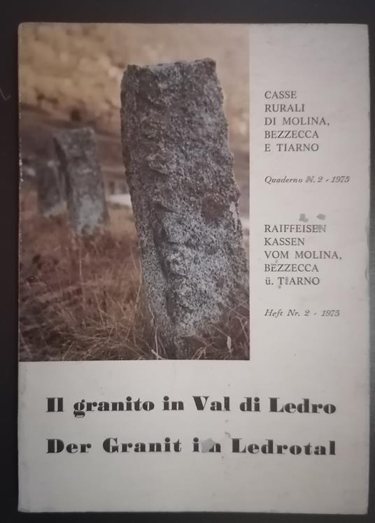 Il granito in Val di Ledro - Der Granit im Ledrotal - Fausto Stefenelli - copertina