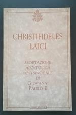 Christifideles laici: esortazione apostolica postsinodale di Giovanni Paolo II
