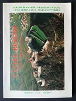 Castel Beseno: storia, ambiente, cultura