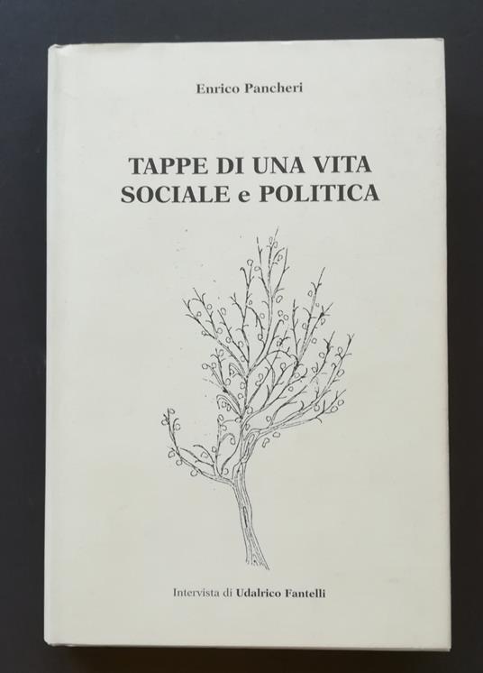 Tappe di una vita sociale e politica - Enrico Pancheri - copertina