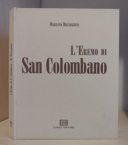 L' Eremo di San Colombano - Mariano Bruseghini - copertina
