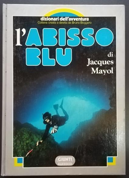 L' abisso blu - Jacques Mayol - copertina