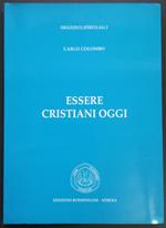 Essere cristiani oggi