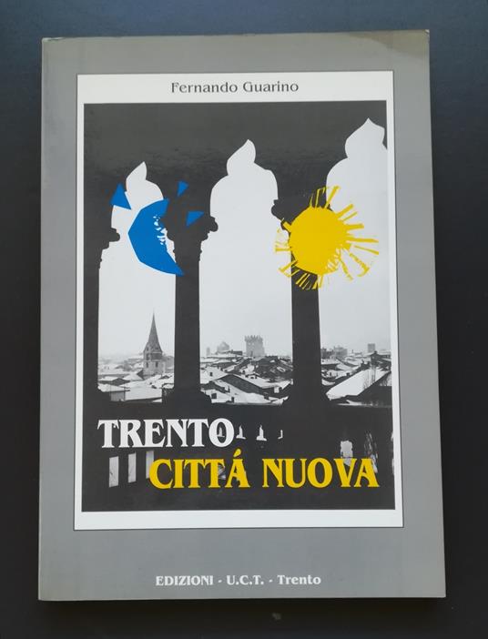 Trento città nuova - Fernando Guarino - copertina