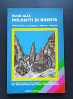 Guida alle Dolomiti di Brenta: Parco naturale Adamello-Brenta-Trentino