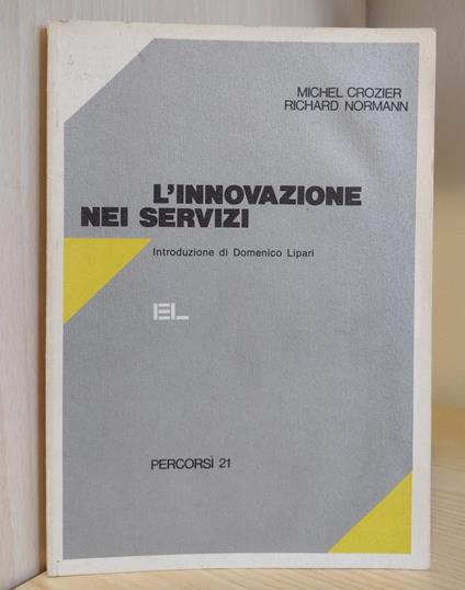 L' innovazione nei servizi - Michel Crozier - copertina