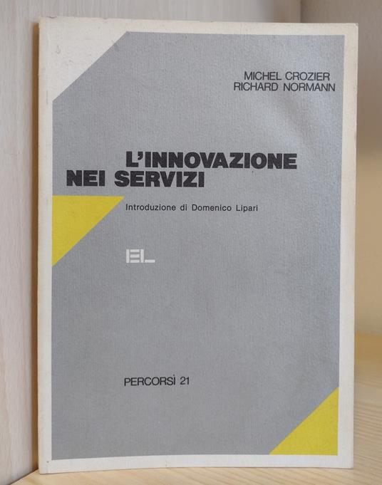 L' innovazione nei servizi - Michel Crozier - copertina