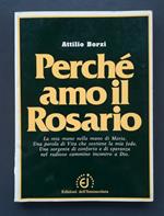 Perchè amo il Rosario