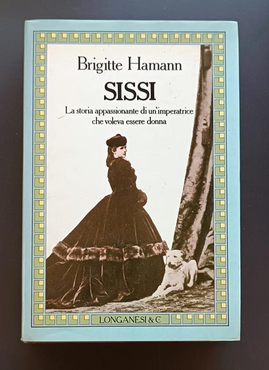 Sissi - Brigitte Hamann - copertina